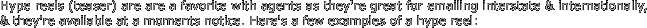 Hype reels (teaser) are are